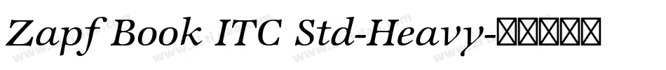 Zapf Book ITC Std-Heavy字体转换